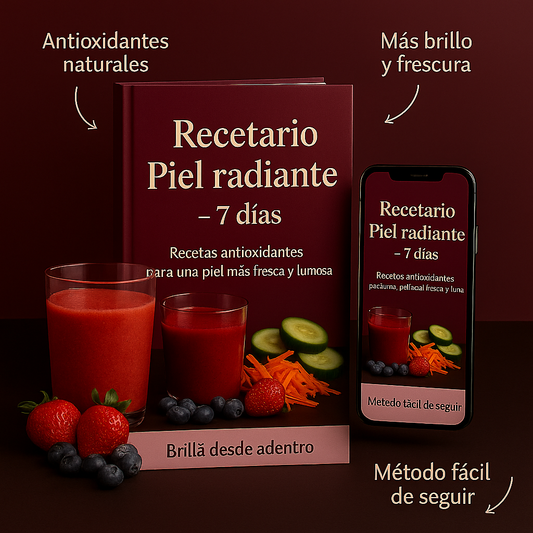 Recetario Piel Radiante (7 días) Elimina las Manchas y el Acne! ❤️ - 50% OFF 🔥